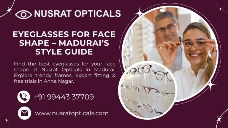 A woman trying on eyeglasses at Nusrat Opticals in Madurai, with a display of stylish frames in the background.